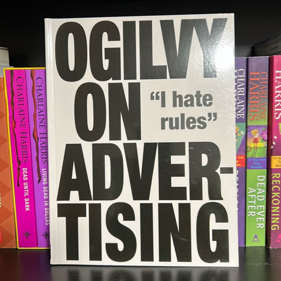 Ogilvy on Advertising