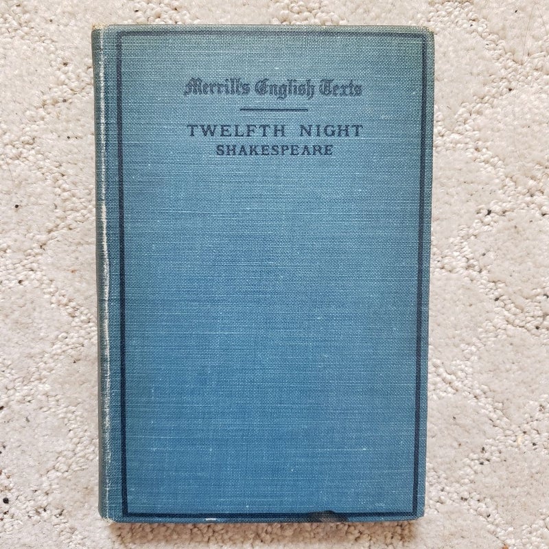 Twelfth Night (Merrill's English Texts Edition, 1910) 