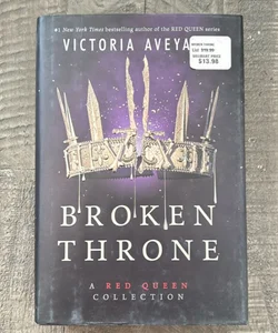 Broken Throne: a Red Queen Collection