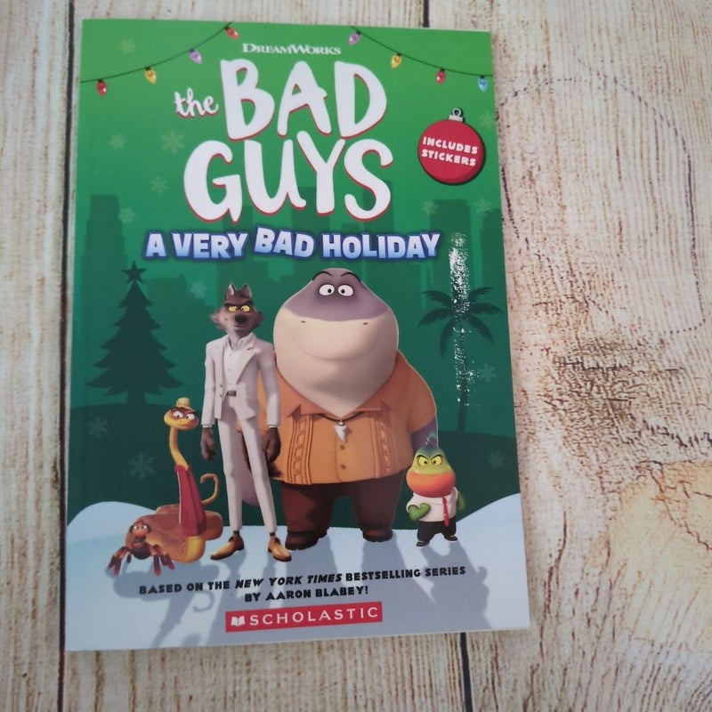 Dreamworks the Bad Guys: a Very Bad Holiday Novelization