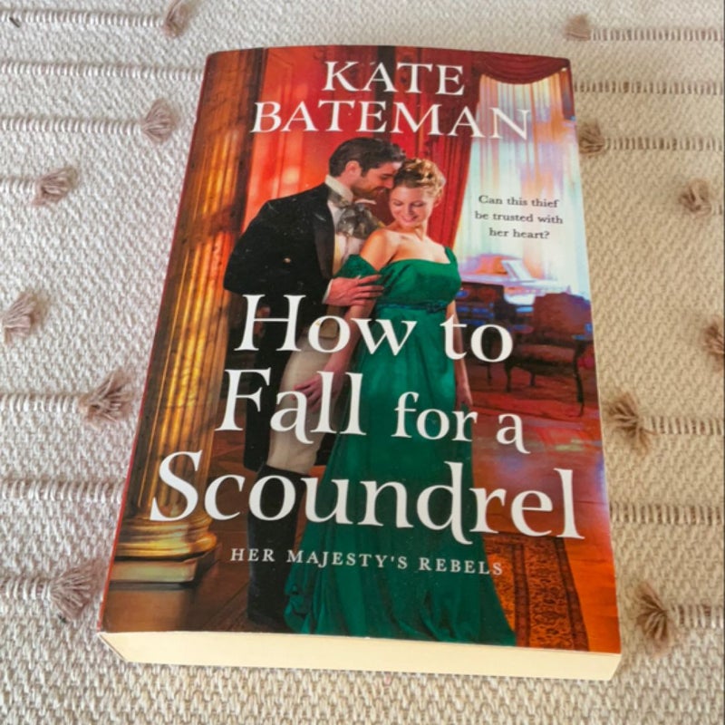 How to Fall for a Scoundrel