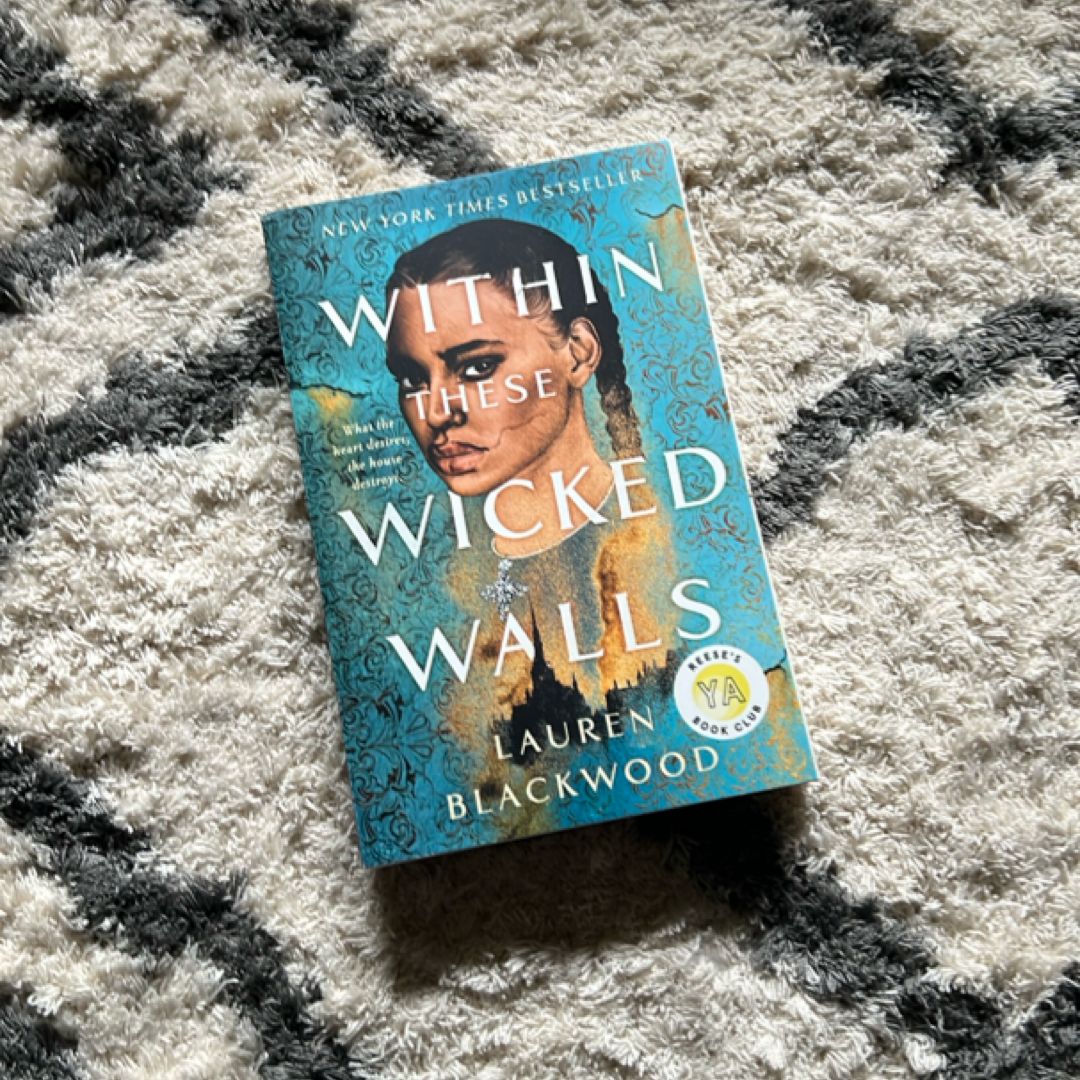 Within These Wicked Walls