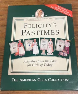 Felicity's Pastimes