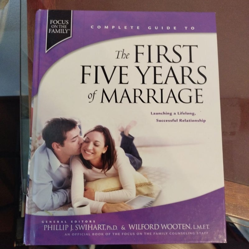 The First Five Years of Marriage