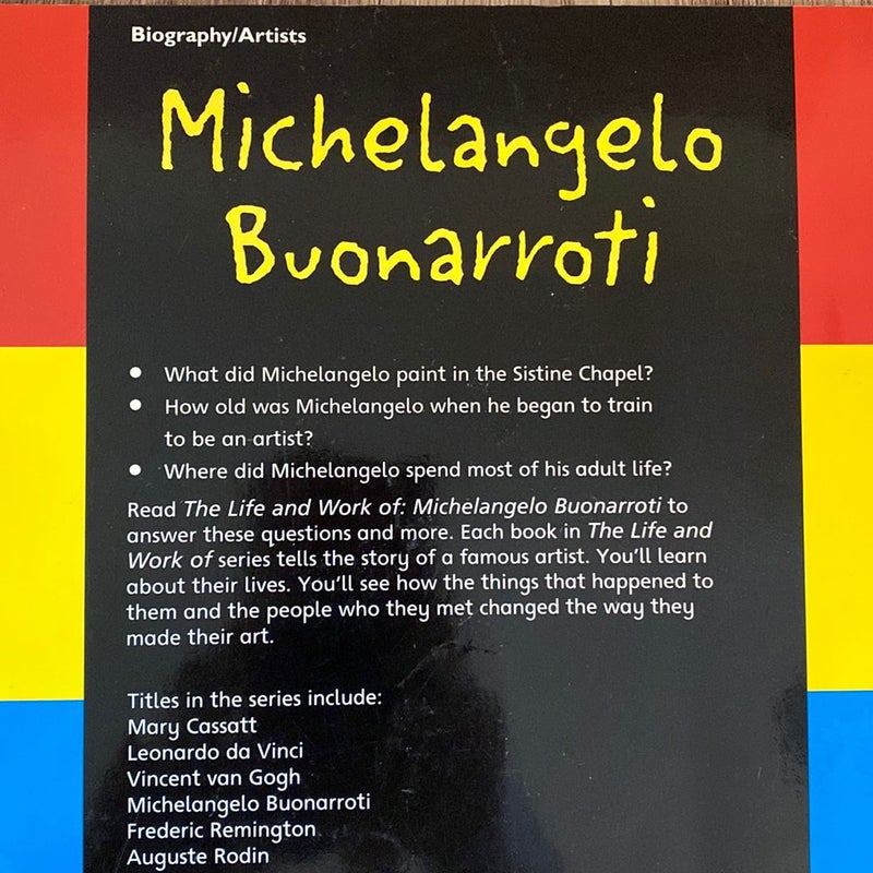 The Life and Work of Michelangelo Buonarroti