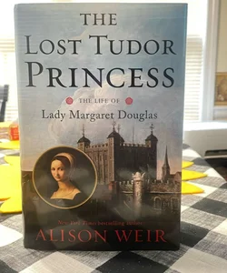 The Lost Tudor Princess