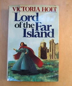 Lord of the Far Island (First Edition)