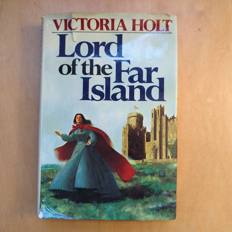 Lord of the Far Island First Edition by Victoria Holt Hardcover