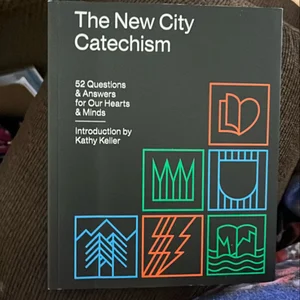 The New City Catechism