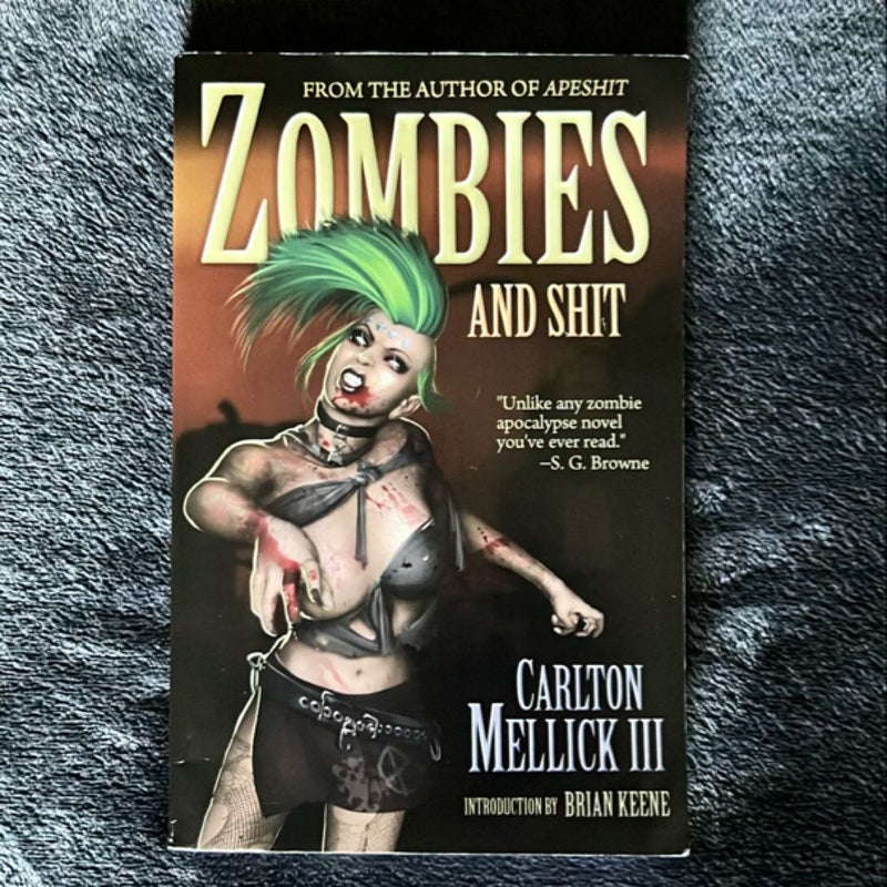 Zombies and Shit