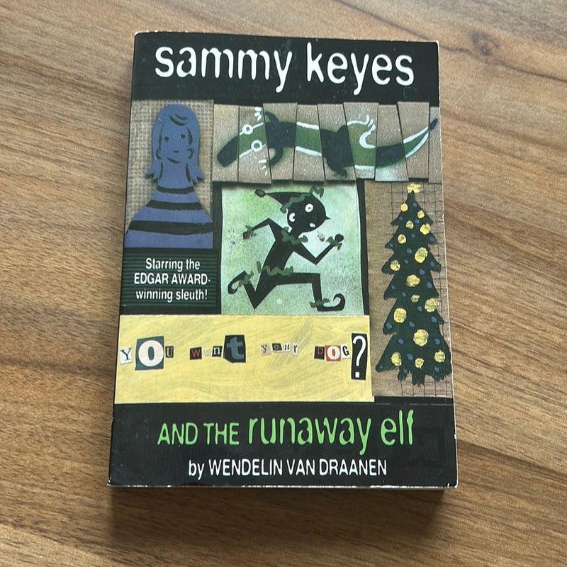 Sammy Keyes and the Runaway Elf