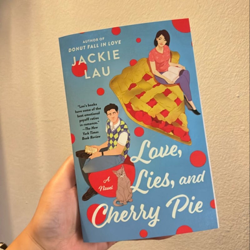 Love, Lies, and Cherry Pie