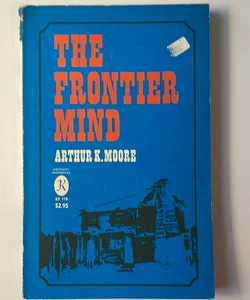 The Frontier Mind