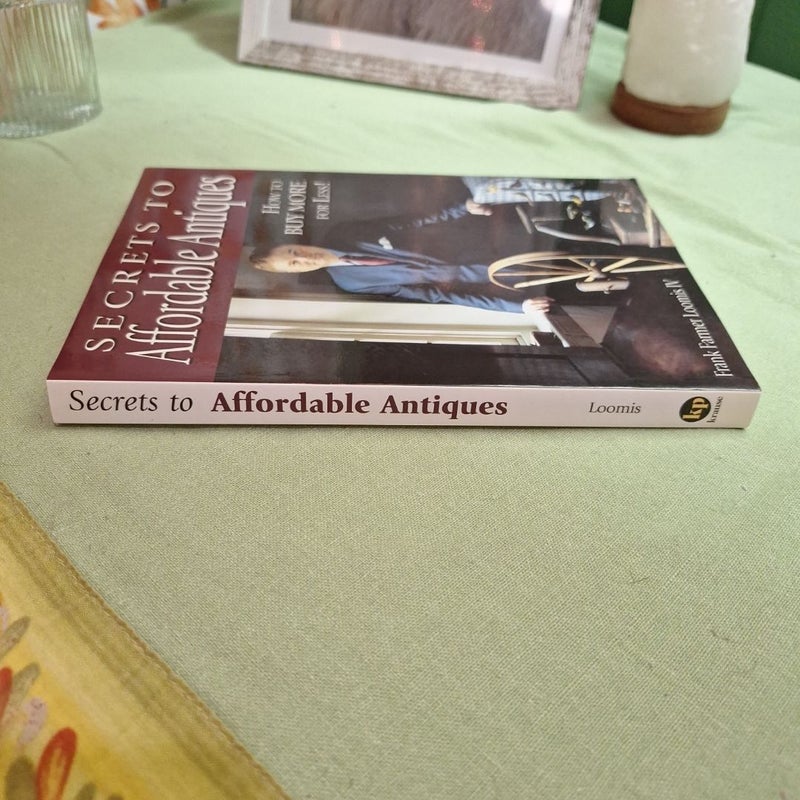 The Secrets to Affordable Antiques