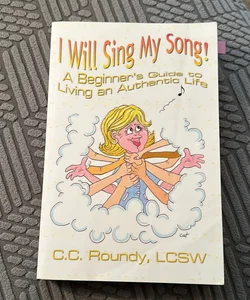 I Will Sing My Song