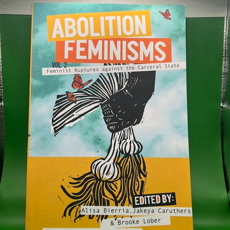 Abolition Feminisms Vol. 2