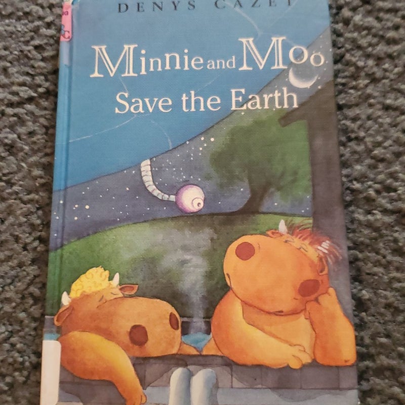 Minnie and Moo Save the Earth