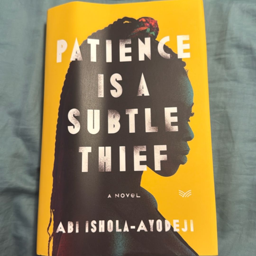 Patience Is a Subtle Thief