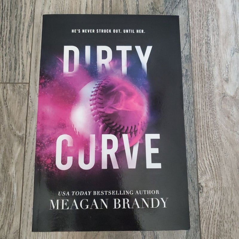 Dirty Curve (SIGNED)