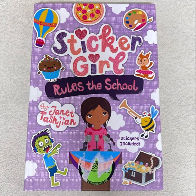 Sticker Girl Rules the School