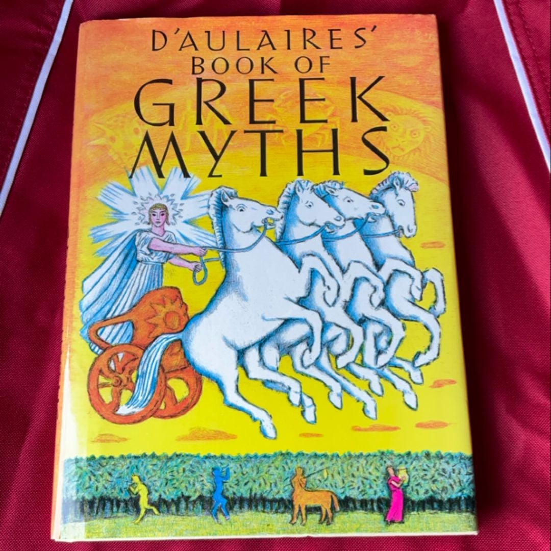 D'Aulaires Book of Greek Myths