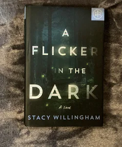 A Flicker in the Dark: BOTM 