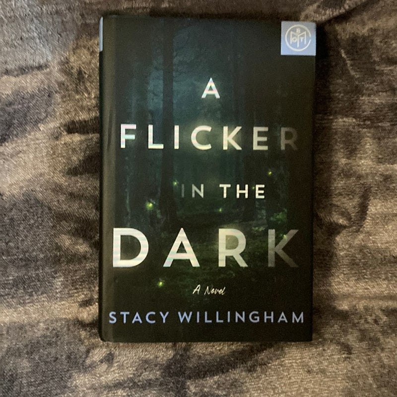 A Flicker in the Dark: BOTM 