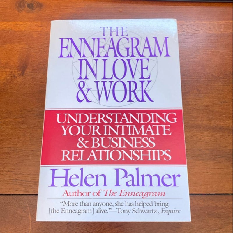 The Enneagram in Love and Work