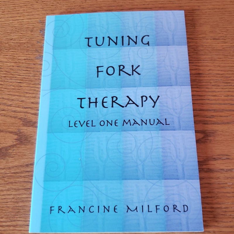 Tuning Fork Therapy