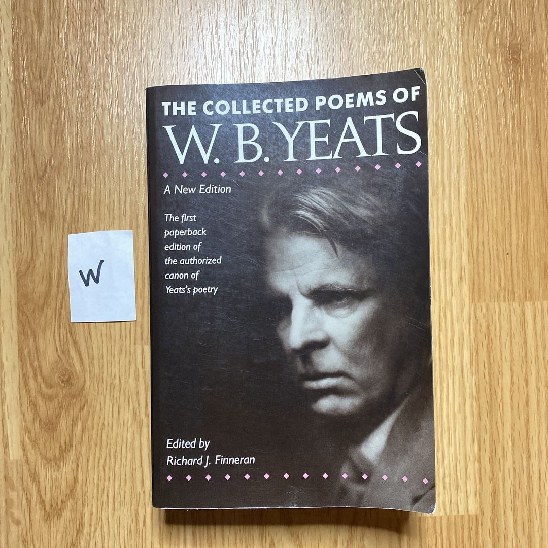 The Collected Poems of W. B. Yeats