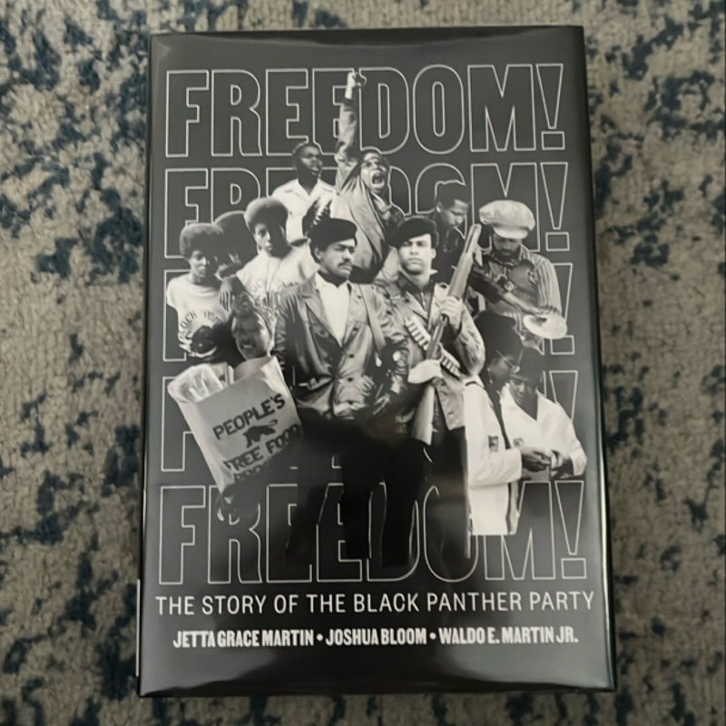 Freedom! the Story of the Black Panther Party