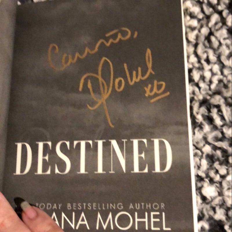 Destined (Signed)