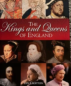 The Kings and Queens of England