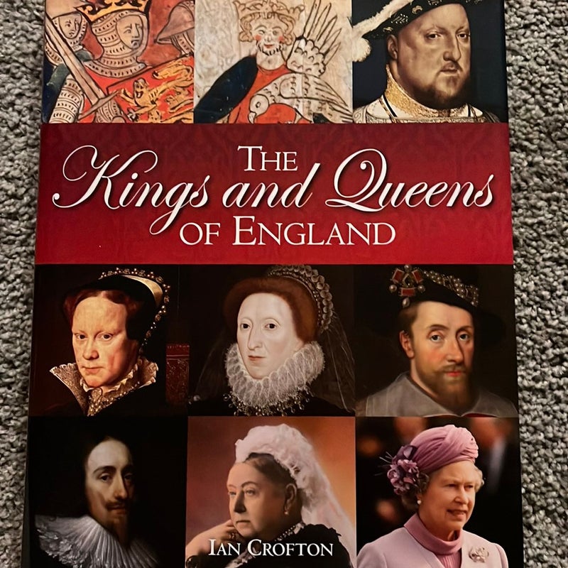 The Kings and Queens of England