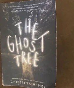 The Ghost Tree