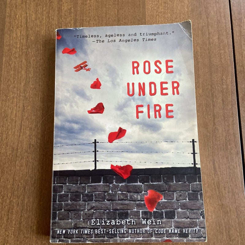 Rose under Fire