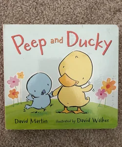 Peep and Ducky