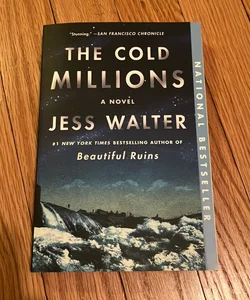 The Cold Millions