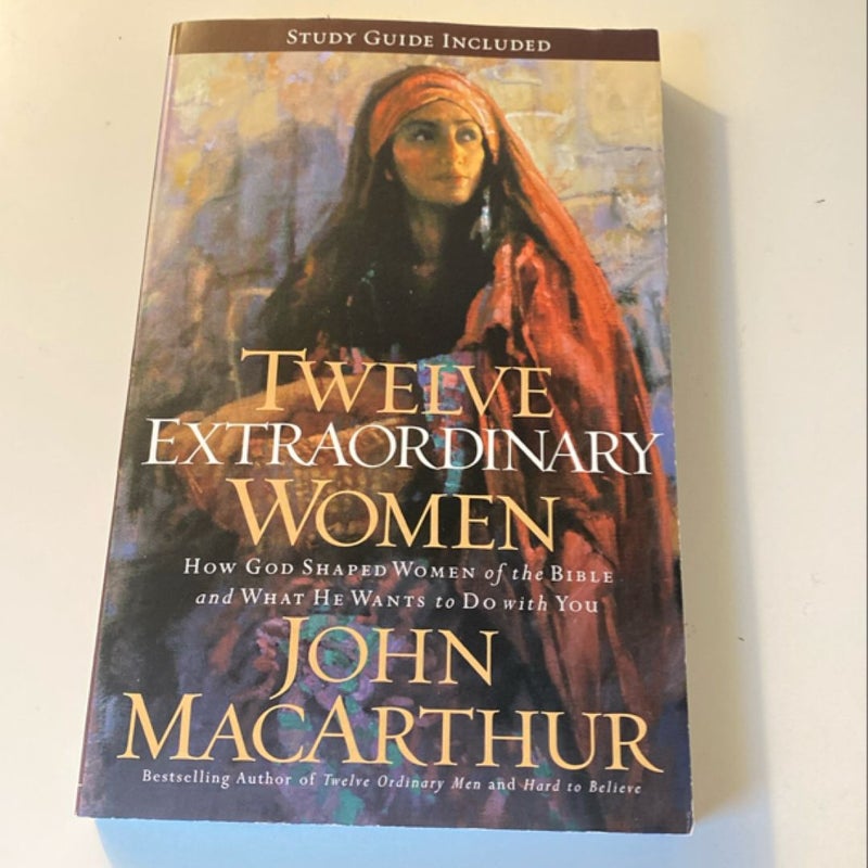 Twelve Extraordinary Women