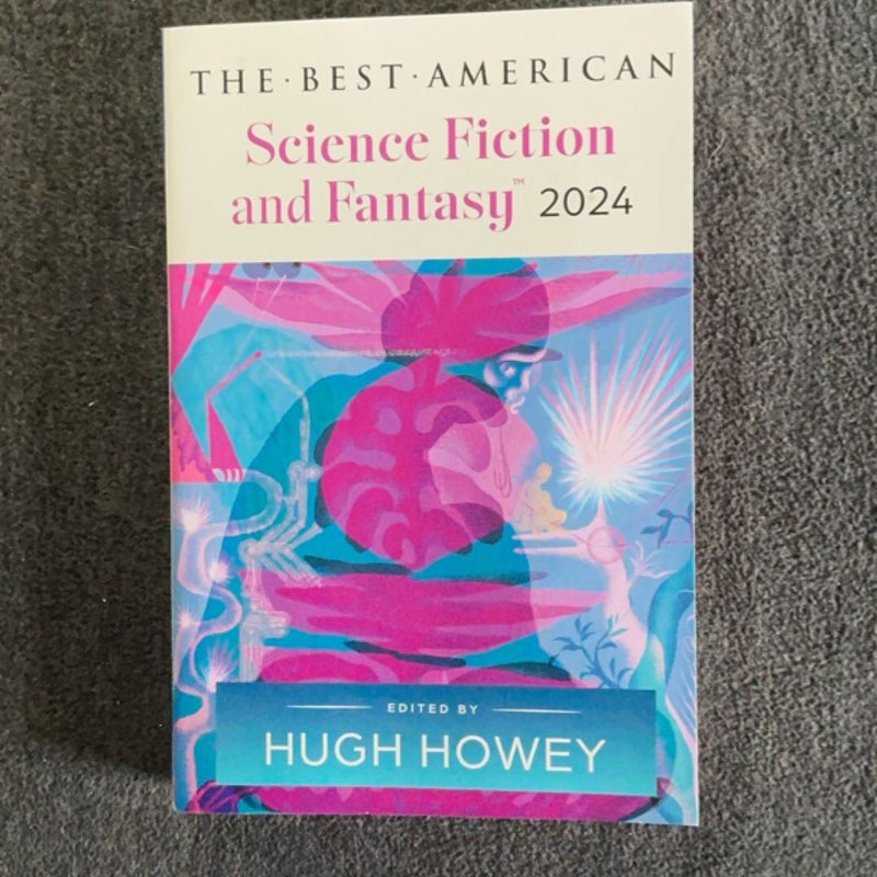 The Best American Science Fiction and Fantasy 2024