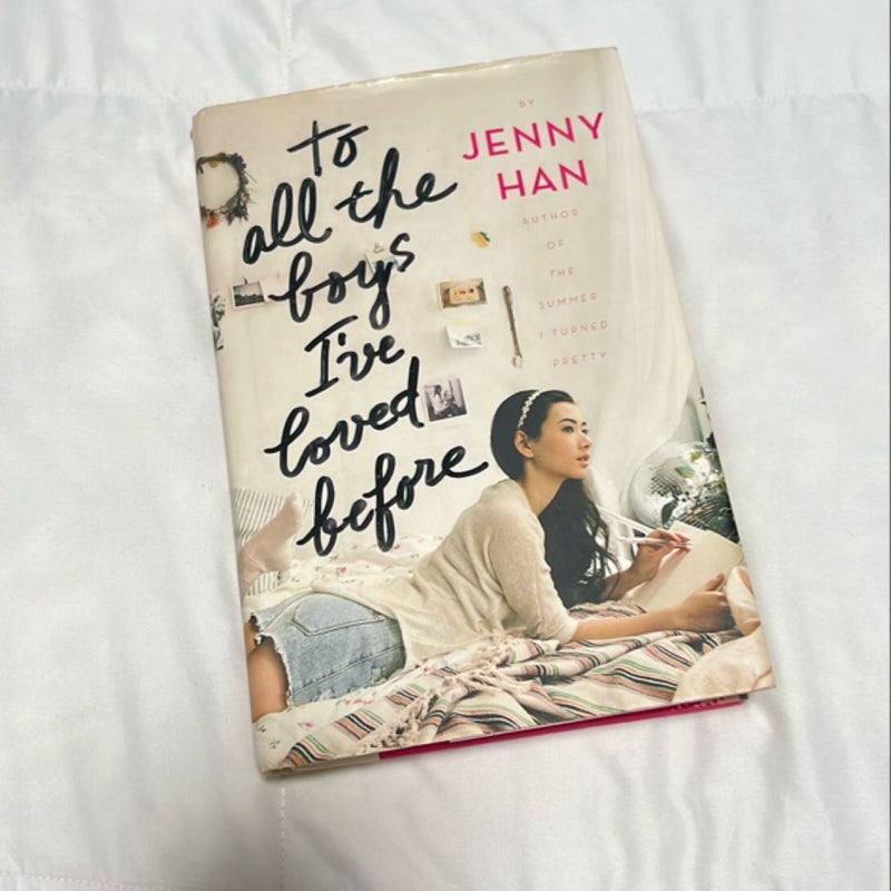 To All the Boys I've Loved Before