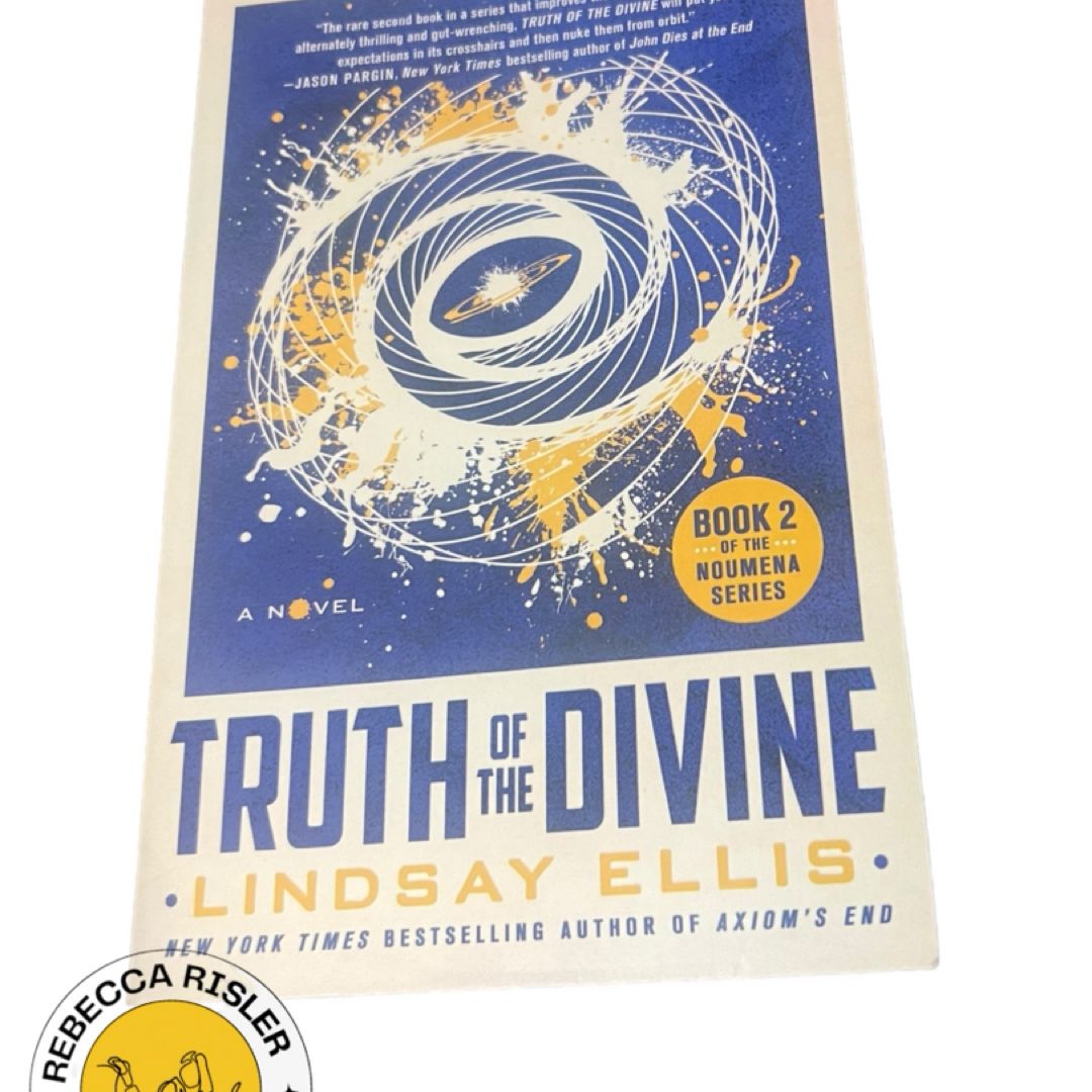 Axiom's End & Truth of the Divine [signed] by Lindsay Ellis