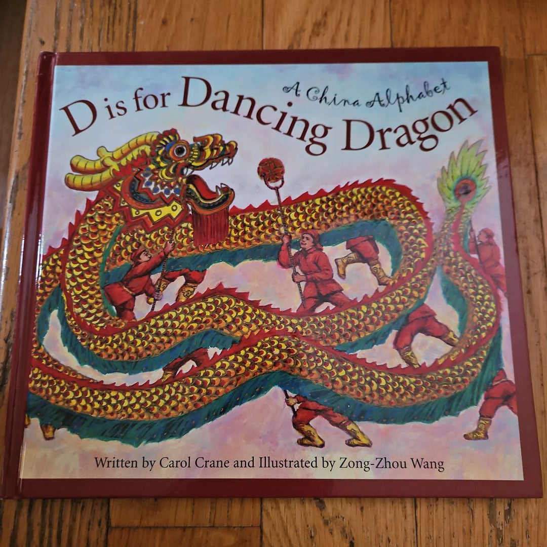 D Is for Dancing Dragon
