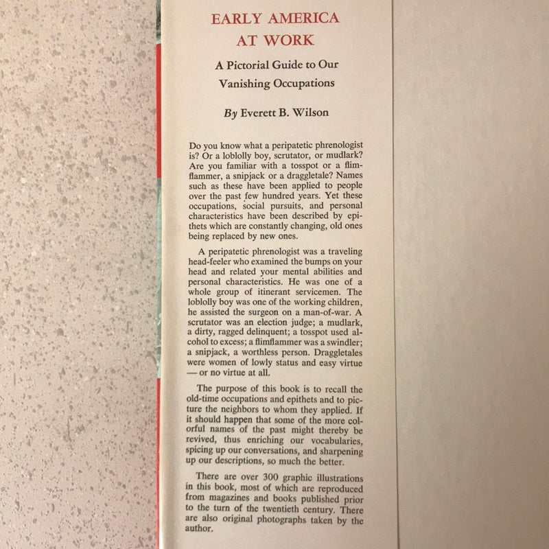 Early America At Work: a Pictorial Guide Our Vanishing Occupations ( 1963 )