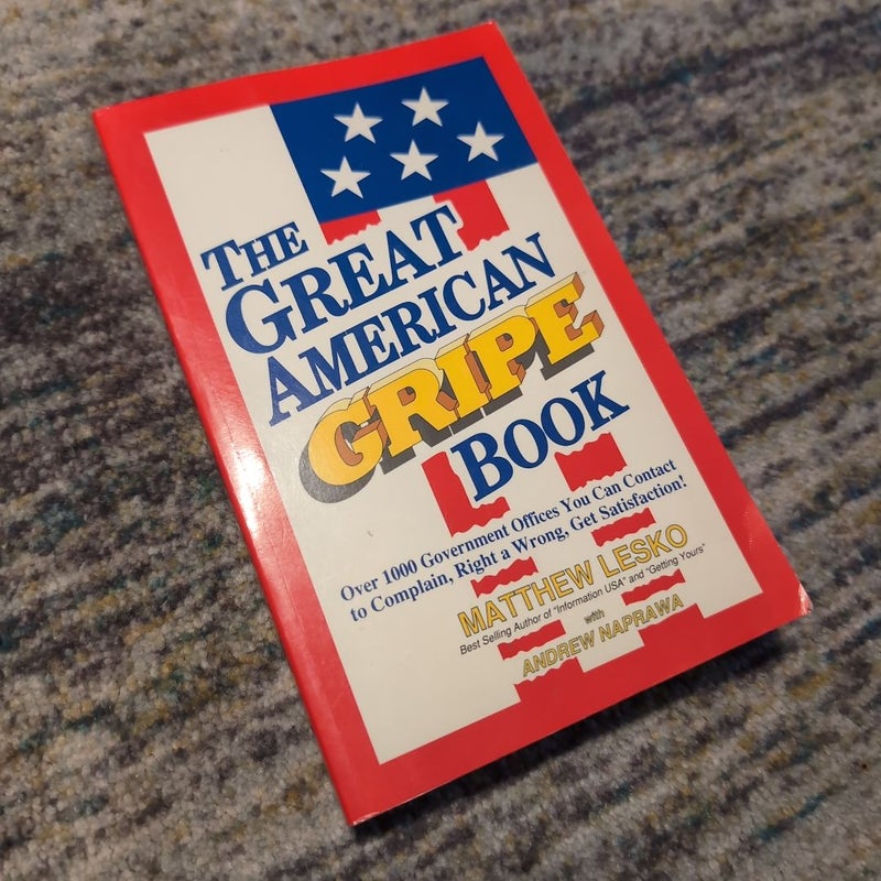 Great American Gripe Book