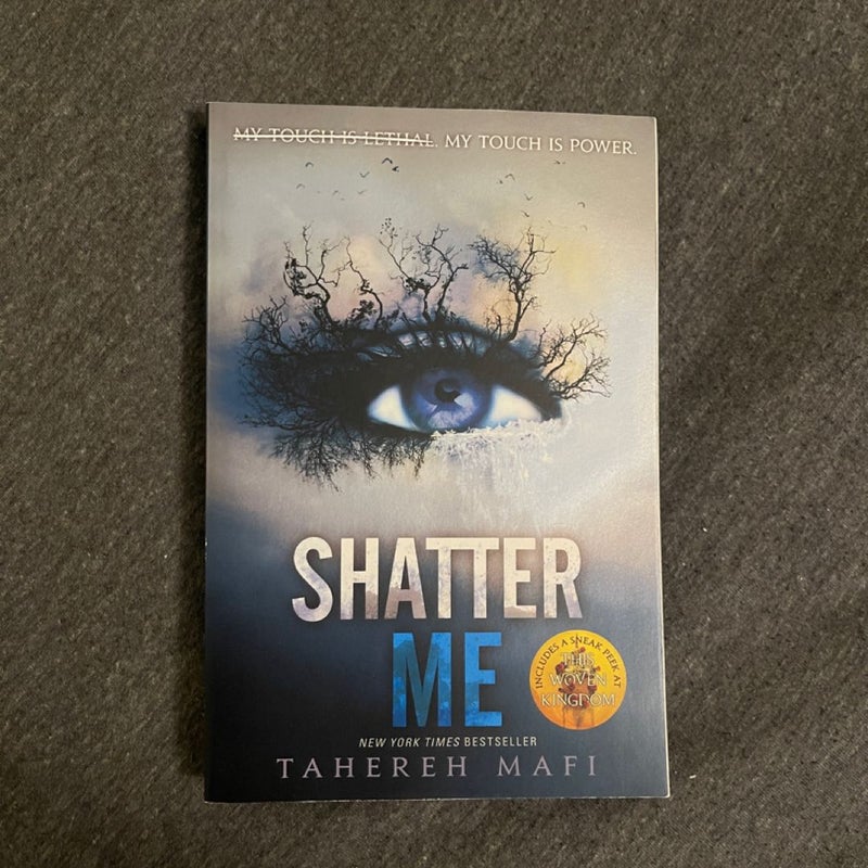 Shatter Me