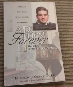 A Priest Forever