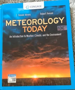 Meteorology Today: an Introduction to Weather, Climate, and the Environment