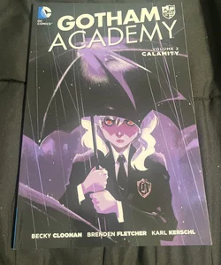 Gotham Academy Vol. 2: Calamity