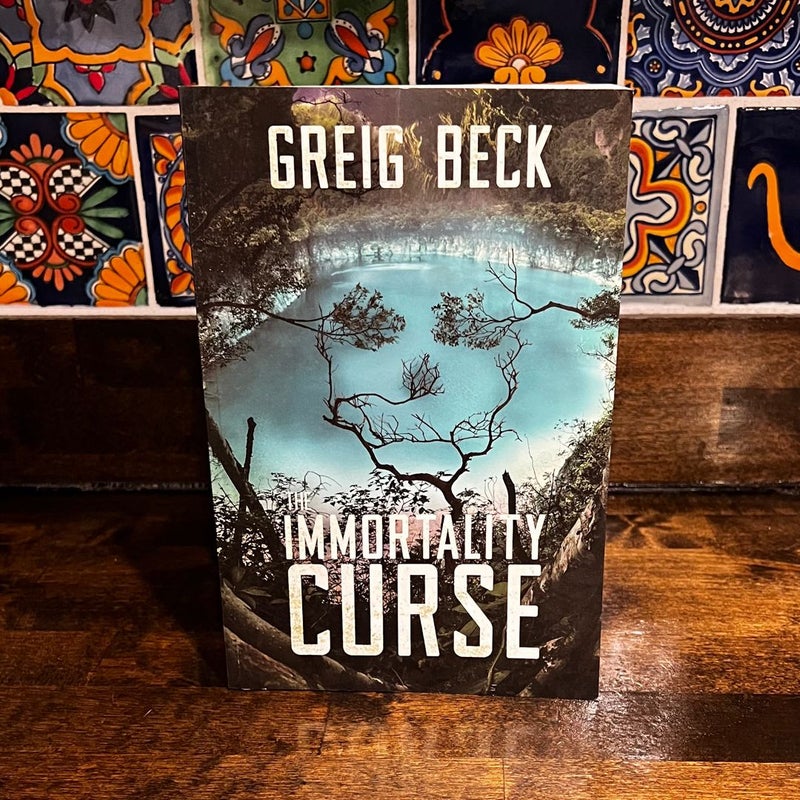 The Immortality Curse: a Matt Kearns Novel 3